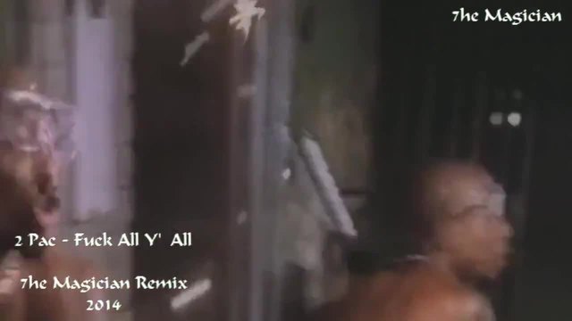 Истински Рап • 2 Pac - Fuck All Y'all • 7he Magician Remix •» Фен Видео 2014