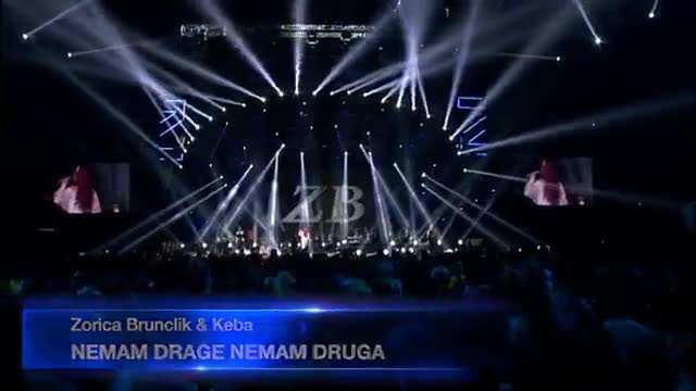 Zorica Brunclik i Keba - Nemam drage nemam druga, Imao sam  ( Arena 11.11.2014.)