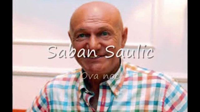 Превод! Saban Saulic - Ova Noc