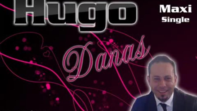 Hugo - Danas - Novo Maxi Single 2011 -Promo