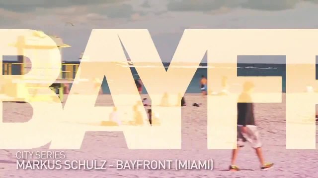 Премиера | Markus Schulz - Bayfront ( Официално видео ) 2015