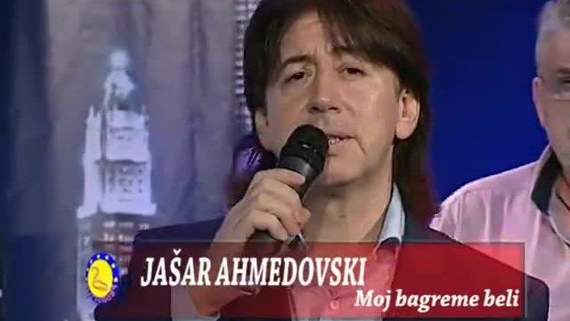 Jasar Ahmedovski - Moj bagreme beli