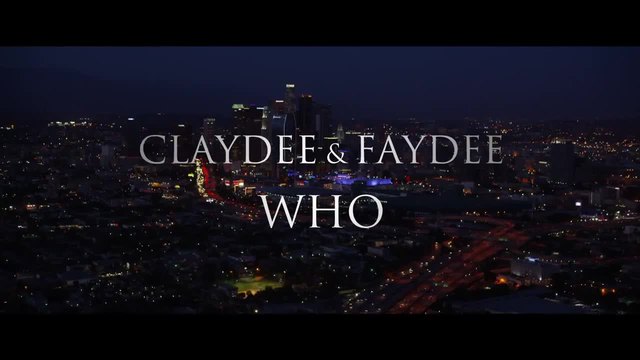Claydee &amp; Faydee - Who ( Official Music Video ) New 2015 !