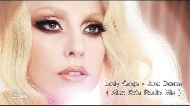 Lady Gaga - Just Dance ( Alex Kvia Radio Mix )