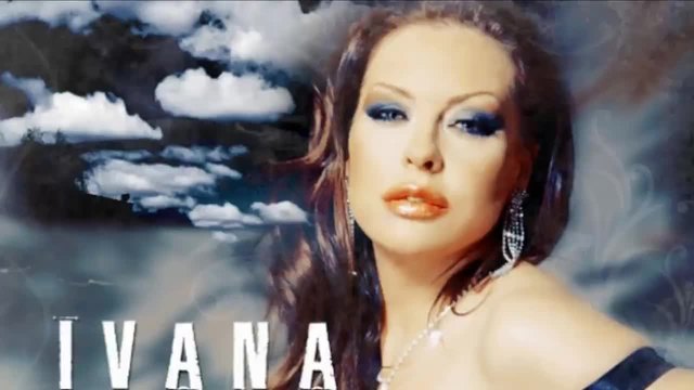 Ивана - Вържи очите ми