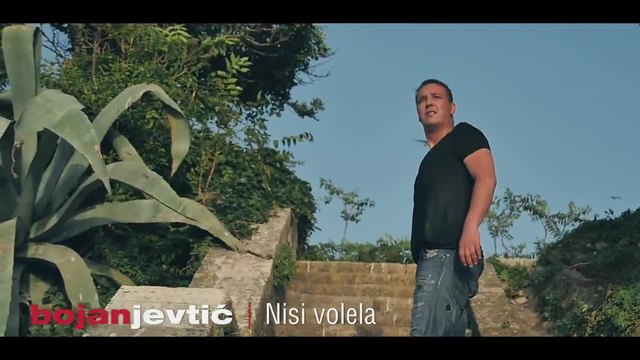 Bojan Jevtic - Nisi volela [ OFFICIAL VIDEO 2015 ]