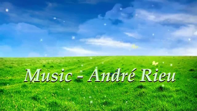 Sunny day! ... ... (music Andre Rieu) ... ...
