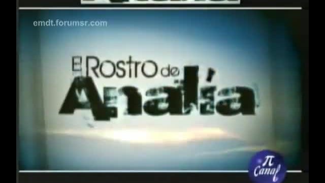 El rostro de Analia - Promo (pi Canal, Serbia)