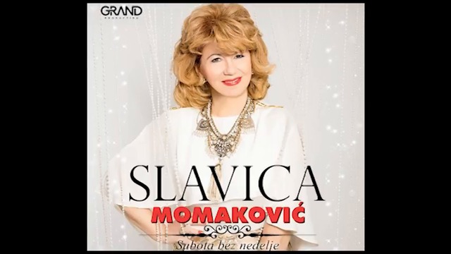 Slavica Momakovic - Subota bez nedelje (Official Audio 2017)