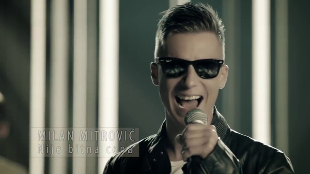 Milan Mitrovic - Nije bitna cena - (Official Video )