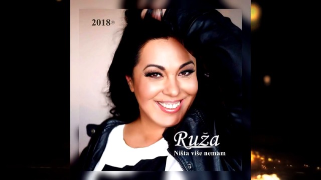 Ruza Efendic -Nista Vise Nemam (official audio)2018