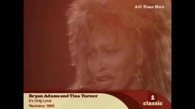 Bryan Adams - It's Only Love Feat Tina Turner