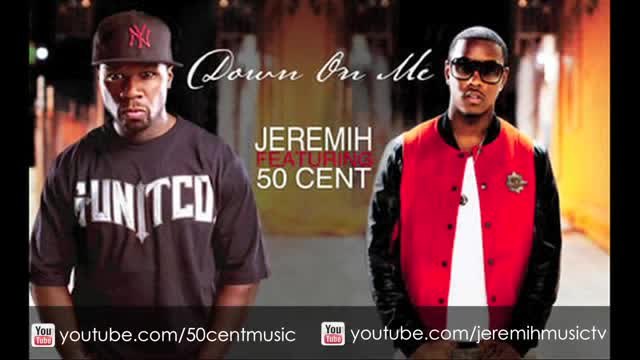 Jeremih - Down On Me (Feat 50 Cent)