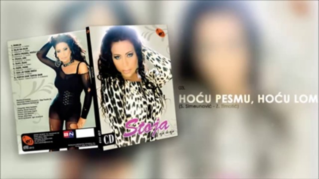 Stoja - Hocu pesmu, hocu lom - (Audio 2013)
