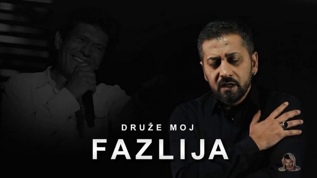 Fazlija - 2018 - Druze moj / превод /